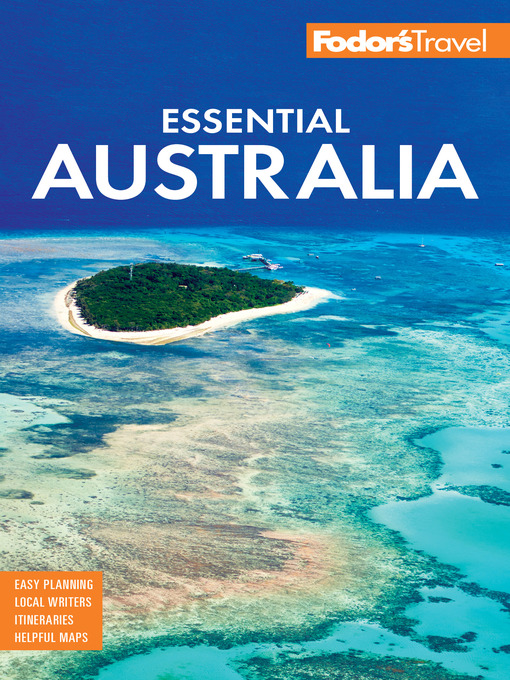 Title details for Fodor's Essential Australia by Fodor's Travel Guides - Available